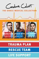 The Grace Medical Collection: Trauma Plan / Rescue Team / Life Support (eBook)