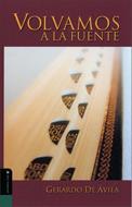 Volvamos a la Fuente (Rústica) [Libro]