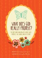 What Does God Really Promise? (eBook)