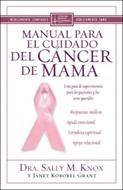 Manual para el cuidado del Cáncer de Mama (Rústica) [Libro]