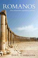 Romanos: Una orientacion expositiva y práctica