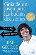 Guía de un joven para las buenas decisiones