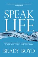 Speak Life (eBook)