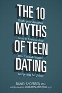 The 10 Myths of Teen Dating (eBook)