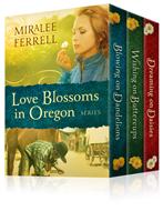 The Love Blossoms in Oregon Series (eBook)