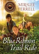 Blue Ribbon Trail Ride (eBook)