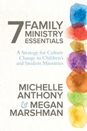 7 Family Ministry Essentials (eBook)