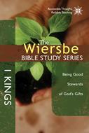 The Wiersbe Bible Study Series: 1 Kings (eBook)