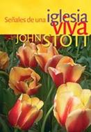 Señales de una Iglesia Viva (Rústica)