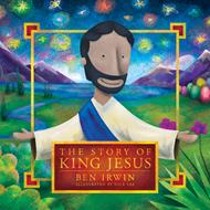 The Story of King Jesus (eBook)