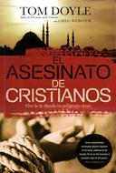 El asesinato de Cristianos (Rústica) [Libro]