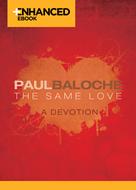 The Same Love Enhanced eBook (eBook)