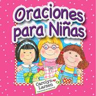 Oraciones para niñas (Acolchada) [Libro]