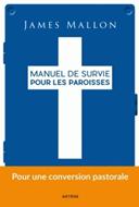 Manuel de survie dans les paroisses