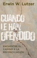 Cuando le han Ofendido (Rústica) [Libro]