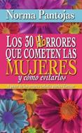Los 30 Horrores que cometen las Mujeres y cómo evitarlos (Rústica) [Libro]