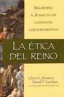 La Ética del Reino (Tapa Dura) [Libro]