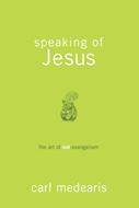 Speaking of Jesus (eBook)