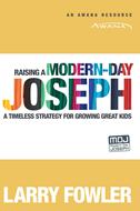 Raising a Modern-Day Joseph (eBook)