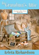 In Grandma's Attic (eBook)