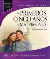 Los Primeros Cinco Años de Matrimonio (Rústica) [Libro]