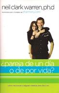 ¿Pareja de un día o de por Vida? (Rústica) [Libro]