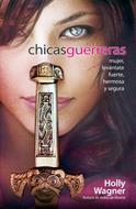 Chicas guerreras (Rústica) [Libro]