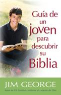 Guía de un joven para descubrir su Biblia