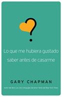 Lo que me hubiera gustado saber antes de casarme