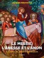 Le Messie, l'ânesse et l'ânon