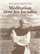 Méditation avec les lucioles