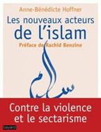 Les nouveaux acteurs de l'Islam