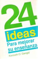 24 Ideas para Mejorar su Enseñanza (Rústica) [Libro]