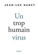 Un trop humain virus