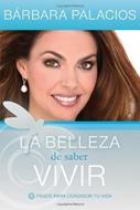 La Belleza de Saber Vivir (Tapa Dura) [Libro]