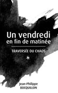 Un vendredi en fin de matinée
