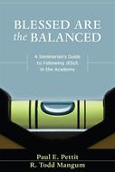 Blessed Are the Balanced