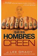 10 Mentiras que los Hombres Creen (Rústica) [Libro]
