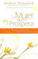 La Mujer que Prospera (Rústica) [Libro]