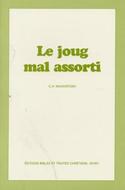 Le joug mal assorti
