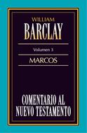 Comentario al Nuevo Testamento Vol. 03 - Marcos