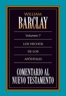 Comentario al Nuevo Testamento Vol. 7 - Hechos