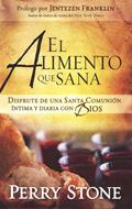 El Alimento que Sana (Rústica) [Libro]
