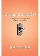 Lo que me Pidas (Rústica) [Libro]