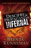 Descifre la Propaganda Infernal (Rústica)