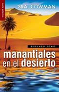 Manantiales en el Desierto (Rústica)