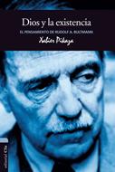 El pensamiento de R. Bultmann. Dios y la existencia