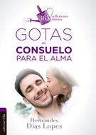 Gotas de consuelo para el alma. 365 reflexiones diarias