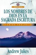 Nombres de Dios en la Sagrada Escritura, Los