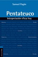 Pentateuco. Interpretación eficaz hoy